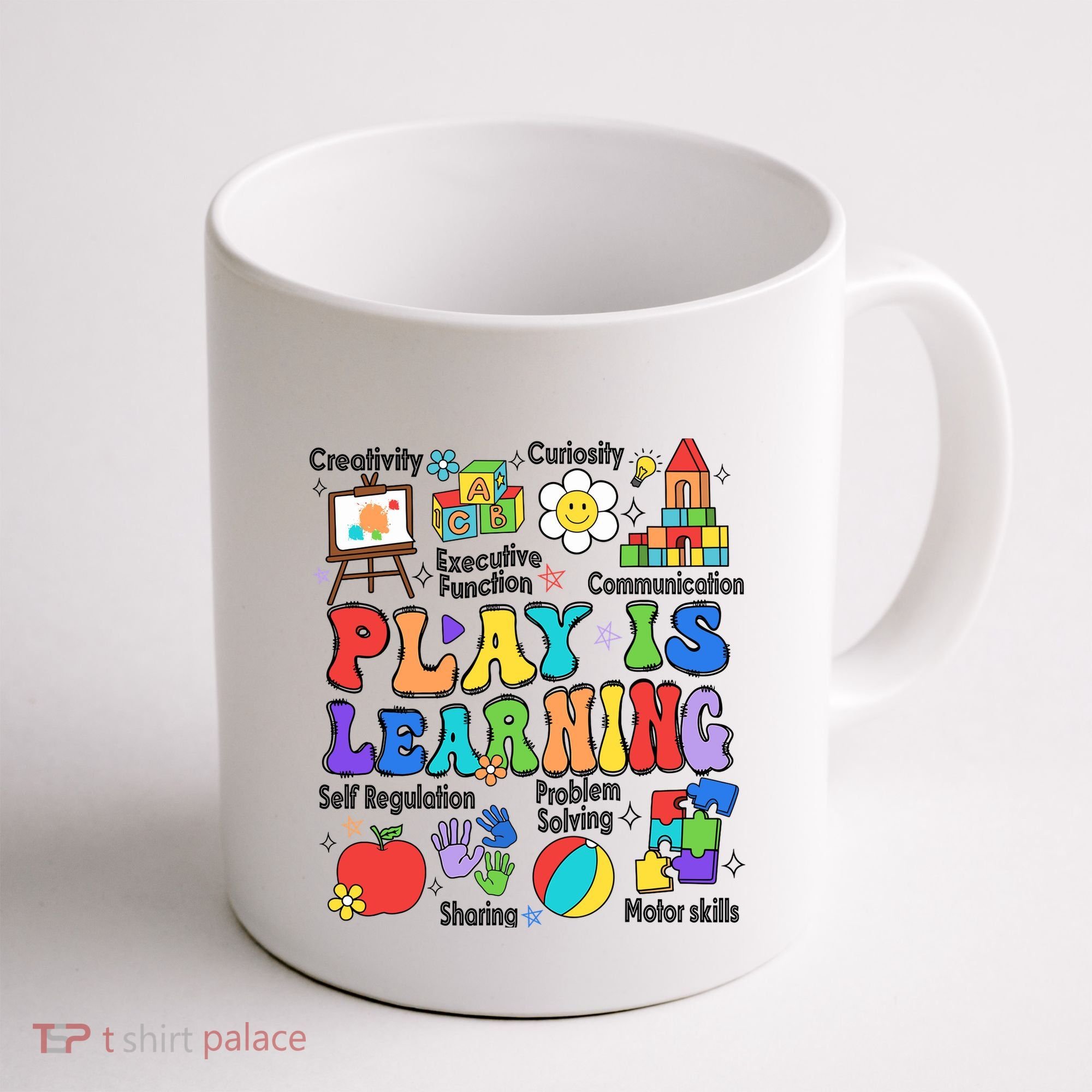 Play Is Learning Teacher Back To School First Day Of School Coffee Mug