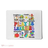 Play Is Learning Teacher Back To School First Day Of School Mousepad thumb 0