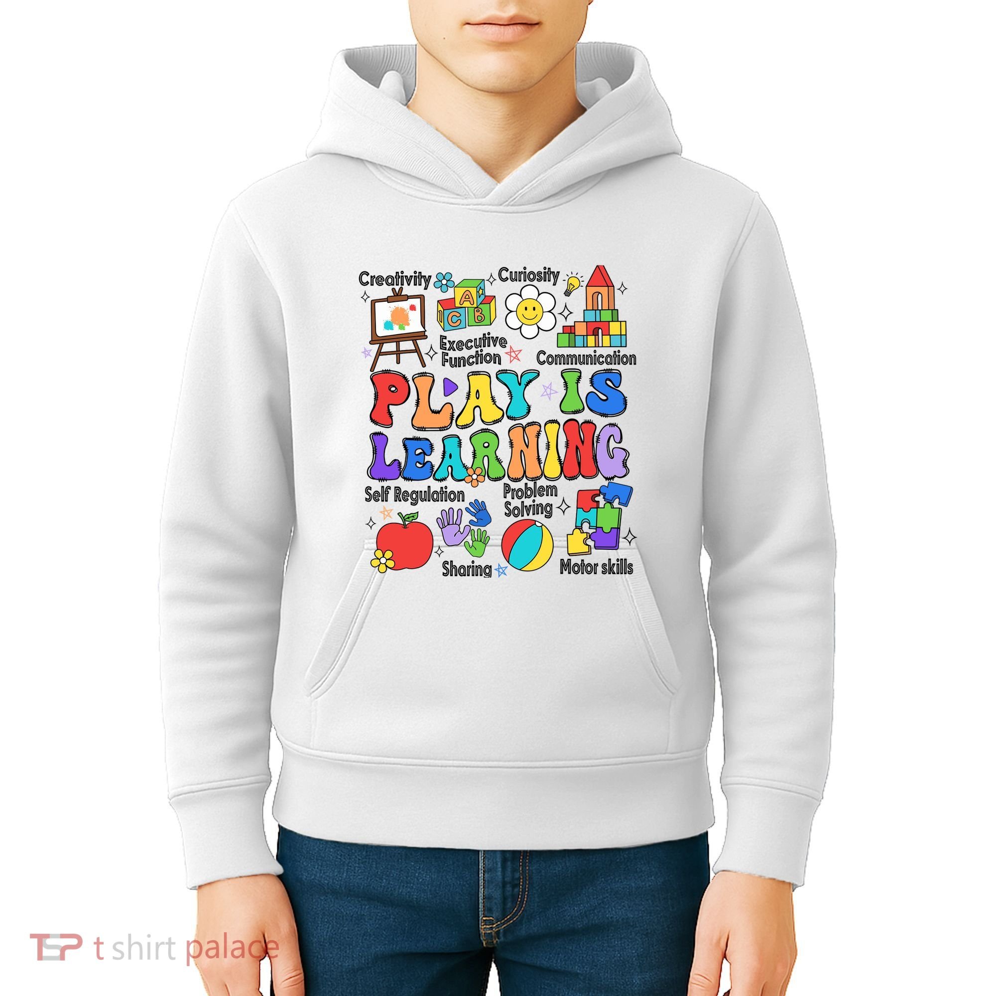 Play Is Learning Teacher Back To School First Day Of School Kids Hoodie