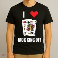 Pokerflow I Love Jack King Off New T-Shirt thumb 3