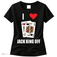 Pokerflow I Love Jack King Off New Women's T-Shirt thumb 0