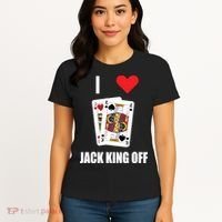 Pokerflow I Love Jack King Off New Women's T-Shirt thumb 4