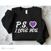 Ps I Love You Day ValentineS Day Purple Heart Sweatshirt thumb 2