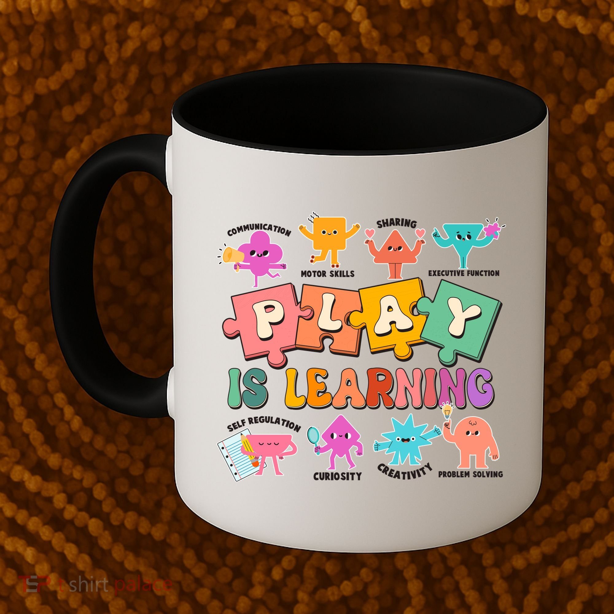 Play Is Learning Kindergarten Teacher Student Life Coffee Mug