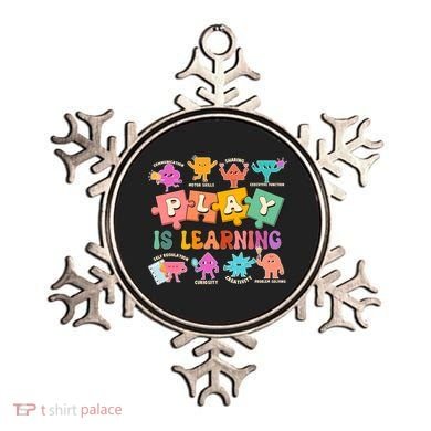 Play Is Learning Kindergarten Teacher Student Life Ornament