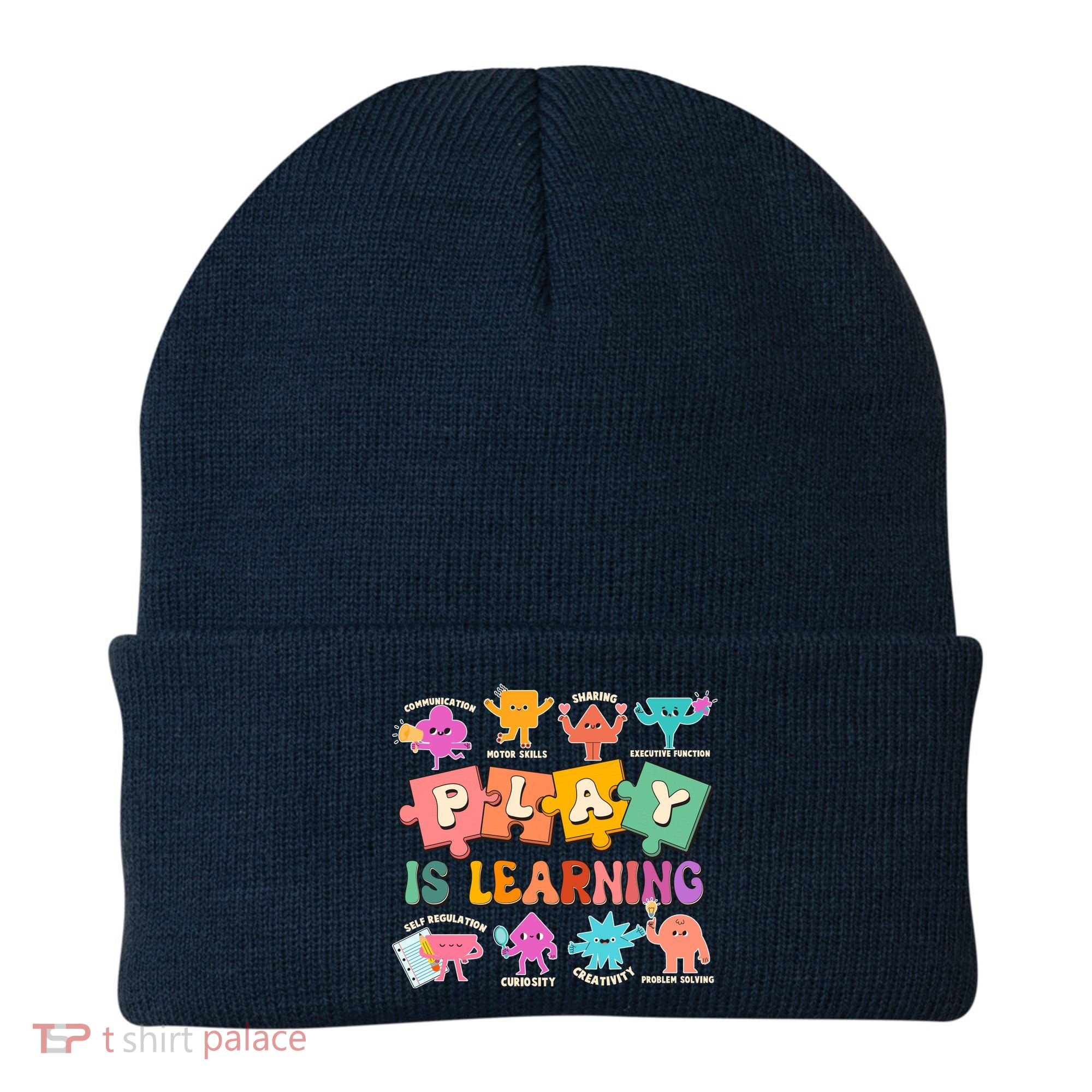 Play Is Learning Kindergarten Teacher Student Life Beanie