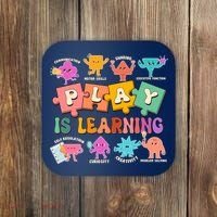Play Is Learning Kindergarten Teacher Student Life Coaster thumb 0