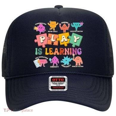 Play Is Learning Kindergarten Teacher Student Life Hat