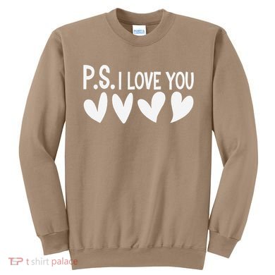 Ps I Love You Day ValentineS Day Purple Heart Sweatshirt