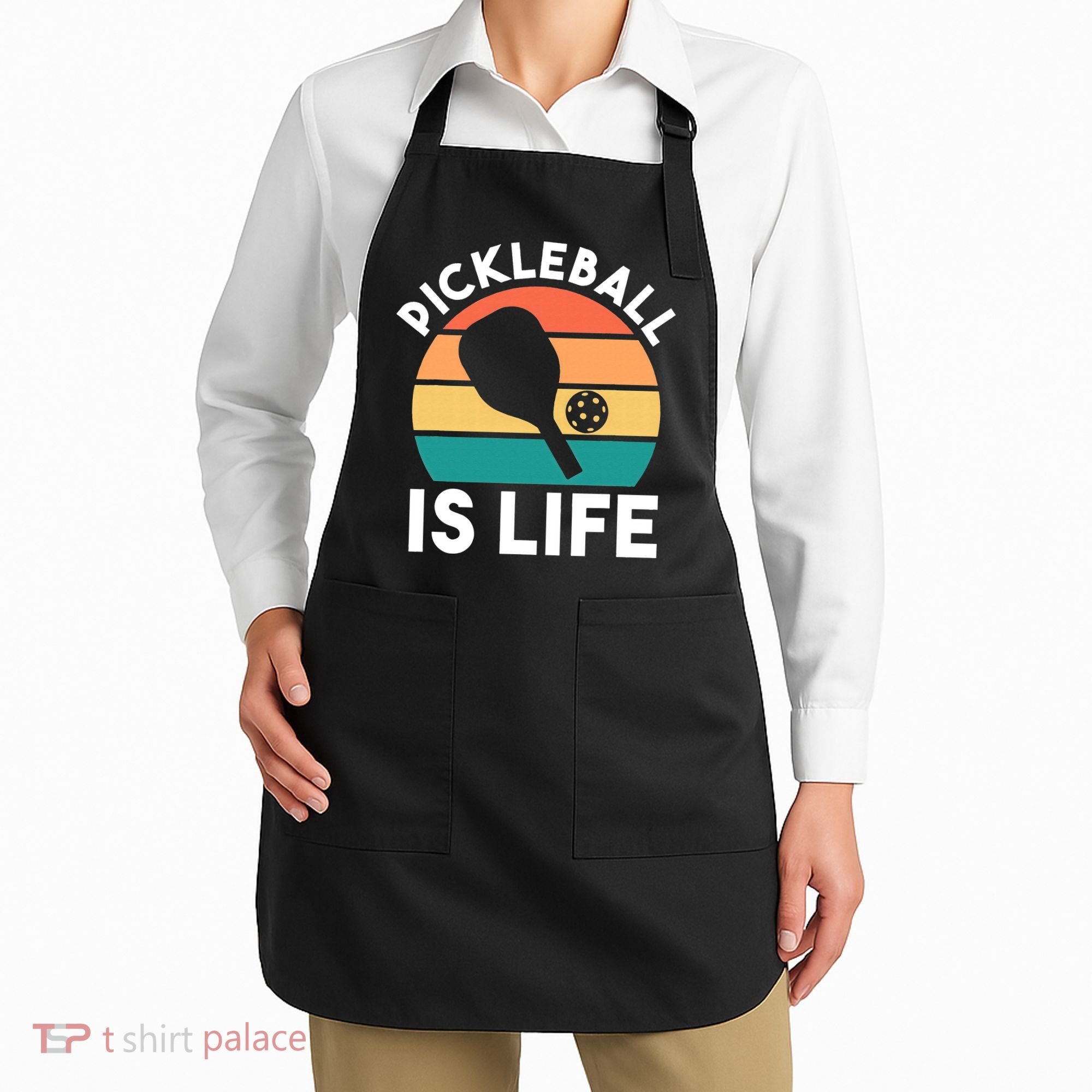 Pickleball Is Life Apron