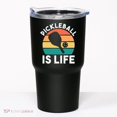 Pickleball Is Life Tumbler