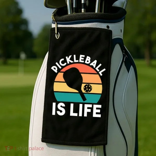 Pickleball Is Life Golf Towel