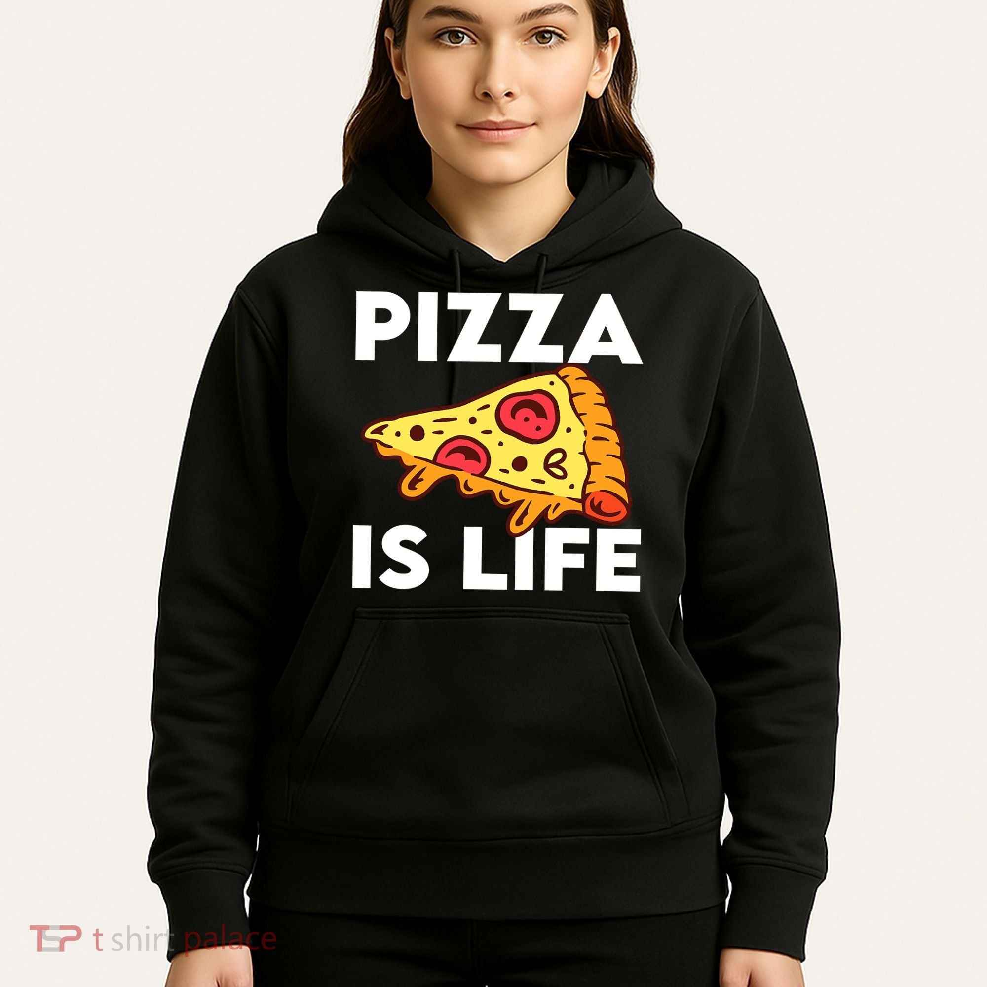 Pizza Is Life Hoodie