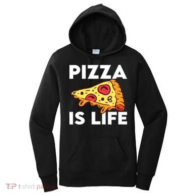 Pizza Is Life Women's Hoodie