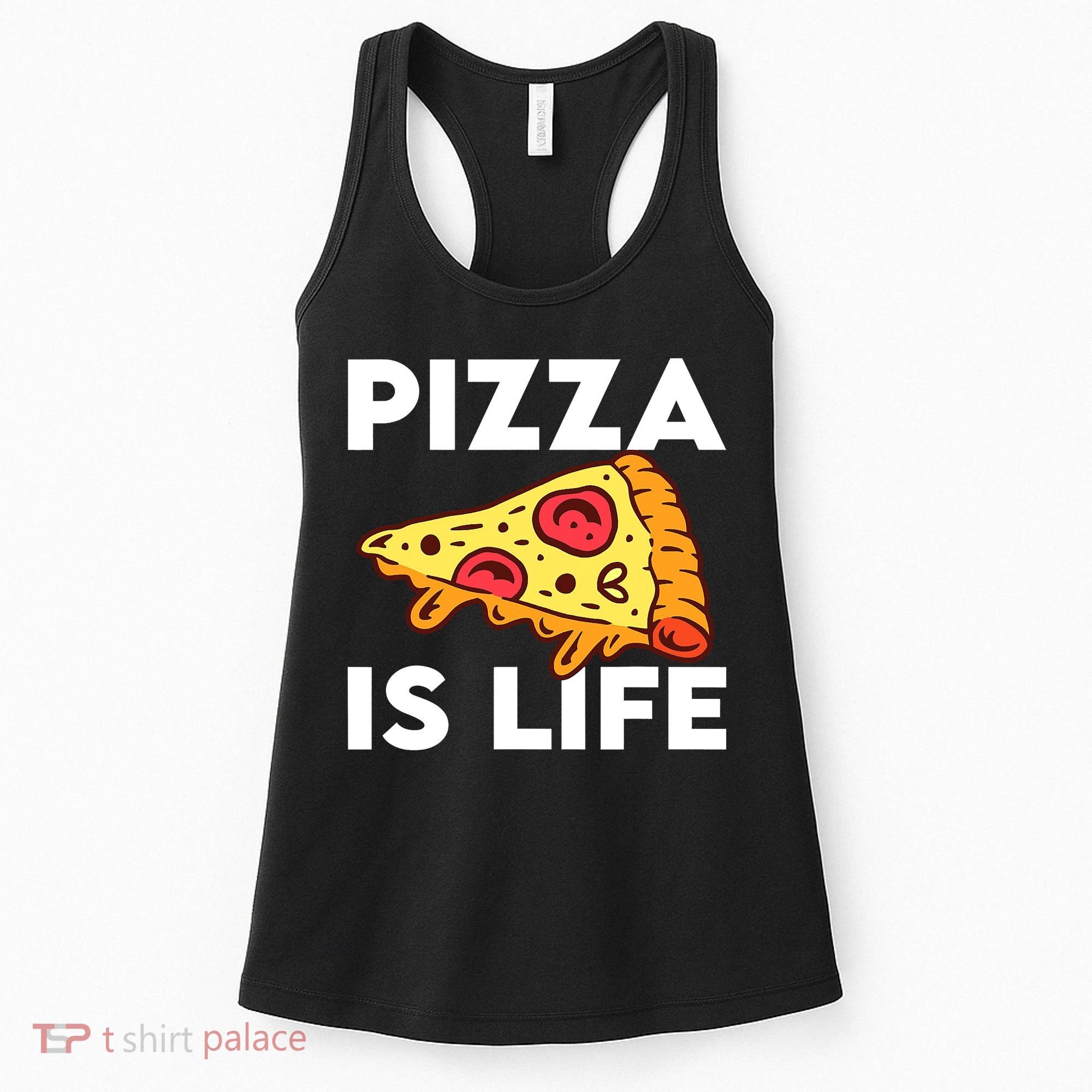 Pizza Is Life Women's Tank Top