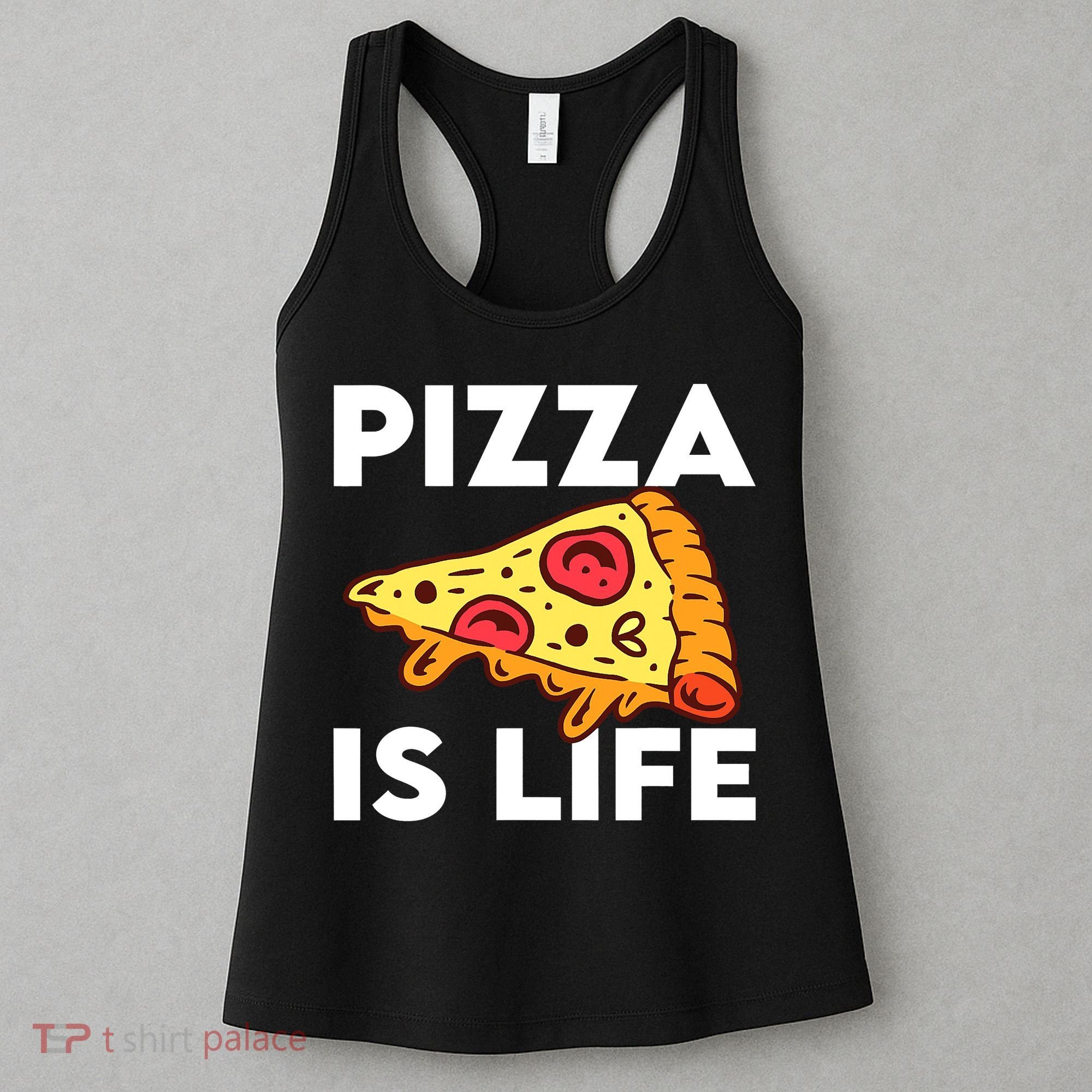 Pizza Is Life Women's Tank Top