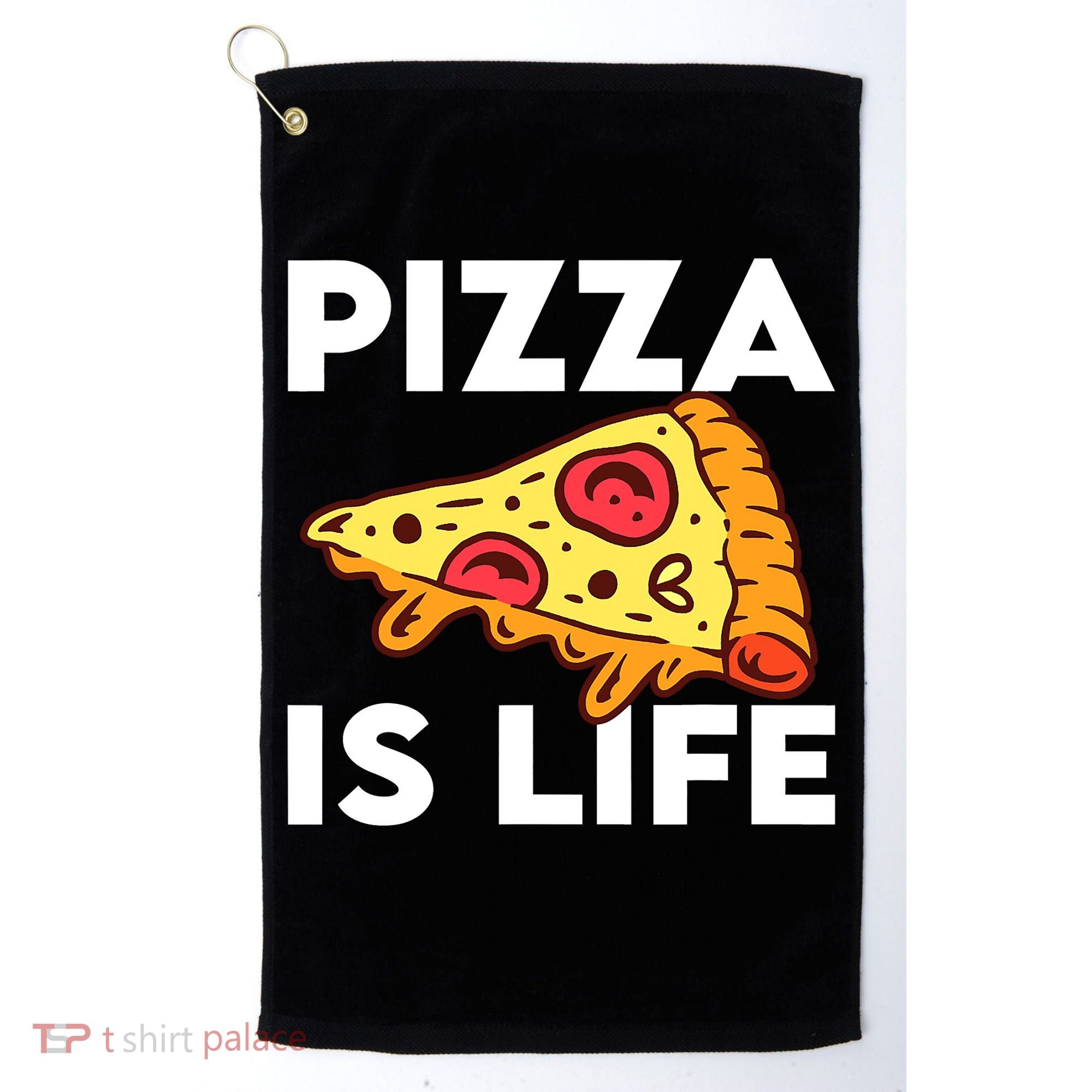 Pizza Is Life Golf Towel