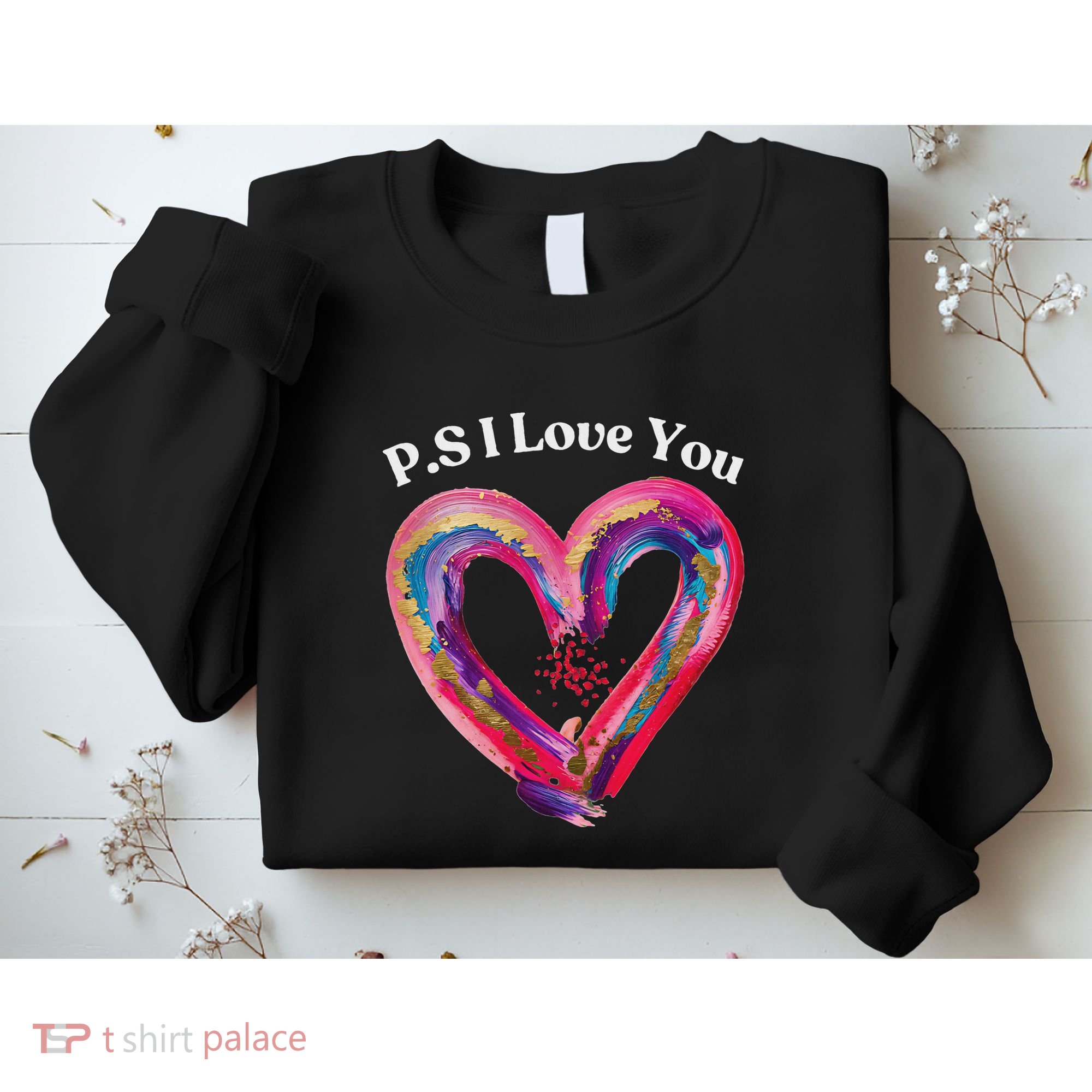 Ps I Love You Day ValentineS Day Purple Heart Women Sweatshirt