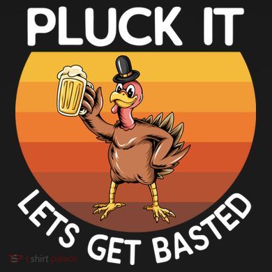 Pluck It Lets Get Basted Turkey Gift Infant Fleece One Piece