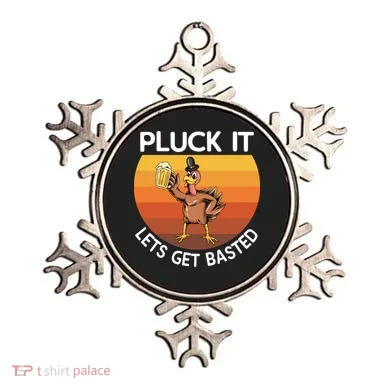Pluck It Lets Get Basted Turkey Gift Ornament