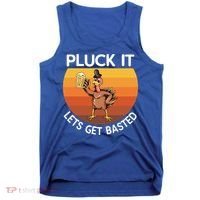Pluck It Lets Get Basted Turkey Gift Tank Top thumb 0