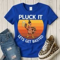 Pluck It Lets Get Basted Turkey Gift Women's T-Shirt thumb 3
