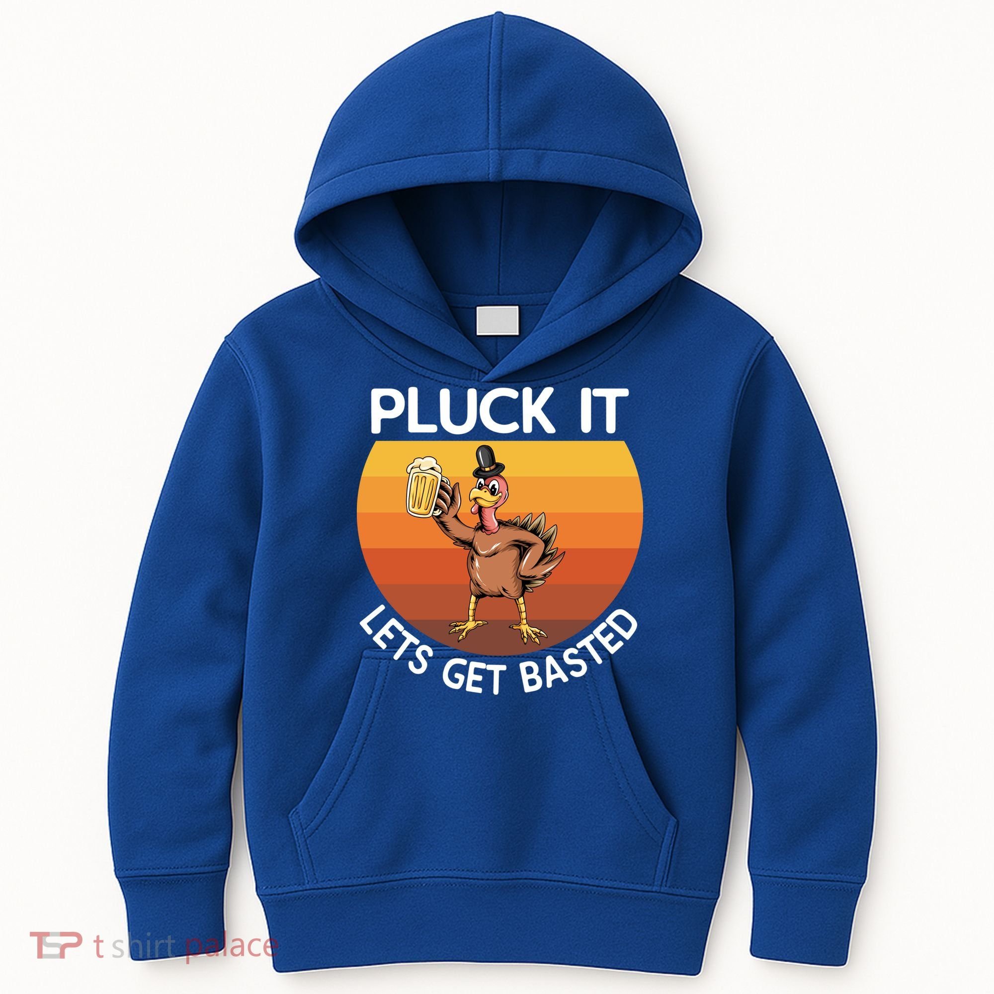 Pluck It Lets Get Basted Turkey Gift Kids Hoodie