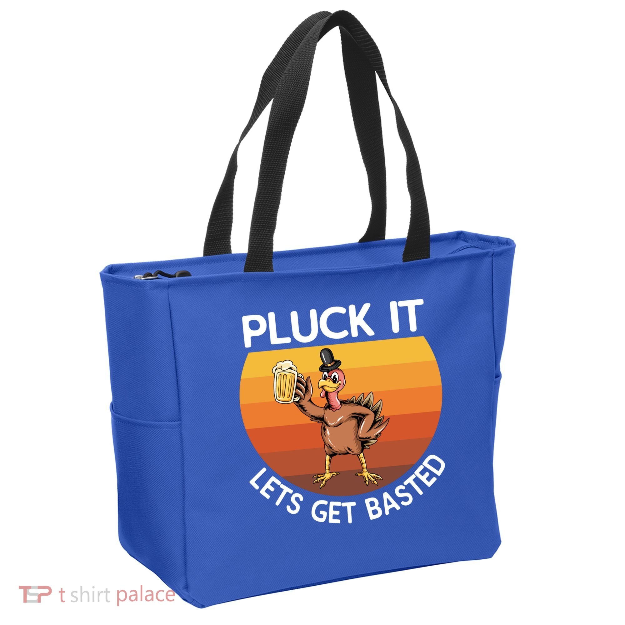 Pluck It Lets Get Basted Turkey Gift Tote Bag