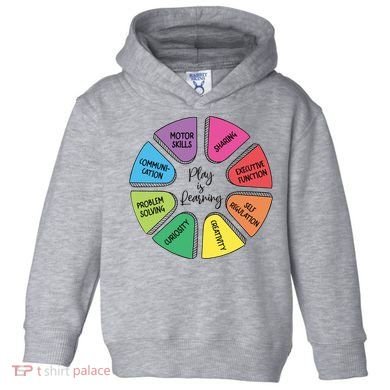 Play Is Learning Teacher Appreciation Toddler Hoodie