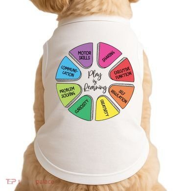 Play Is Learning Teacher Appreciation Doggie Tank