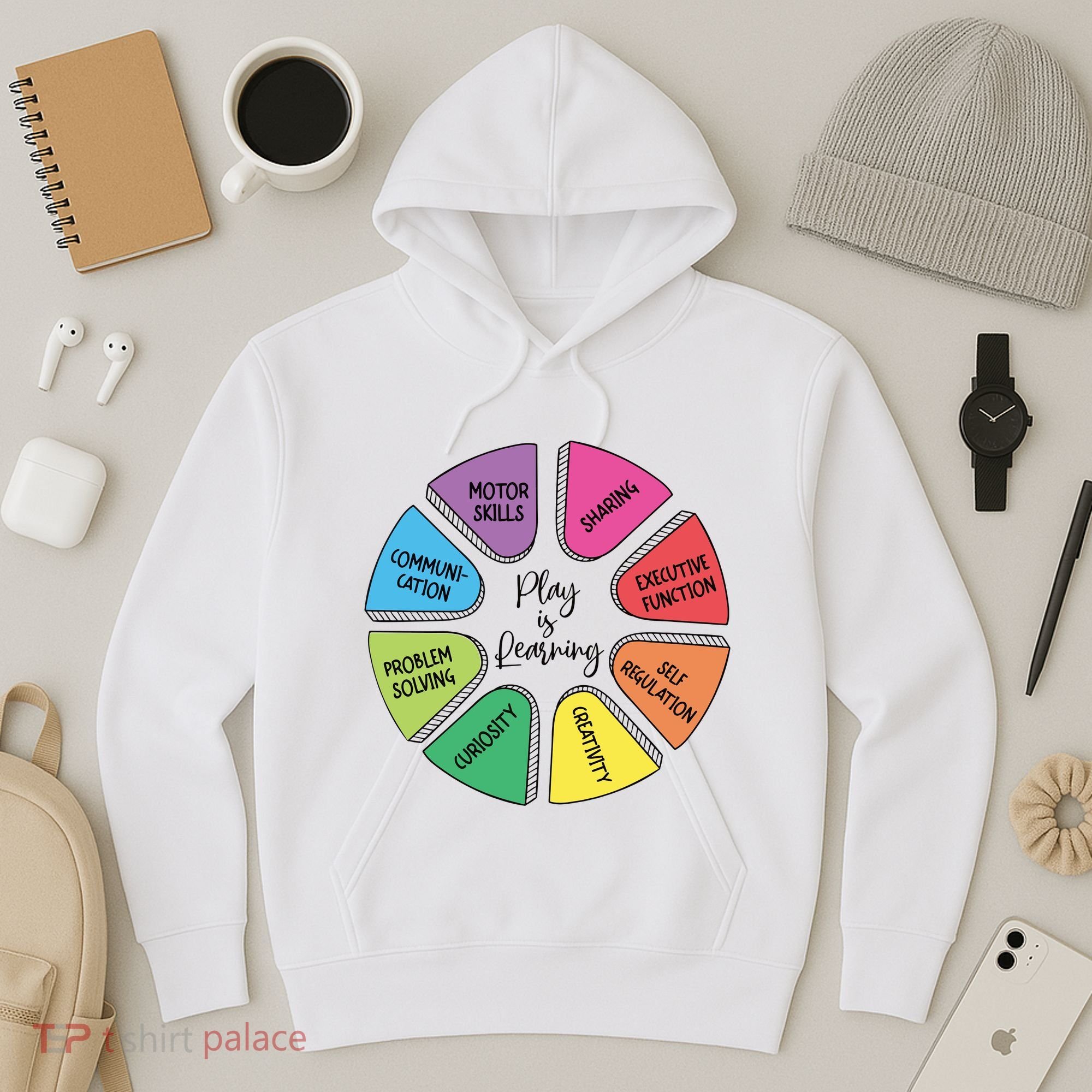 Play Is Learning Teacher Appreciation Hoodie
