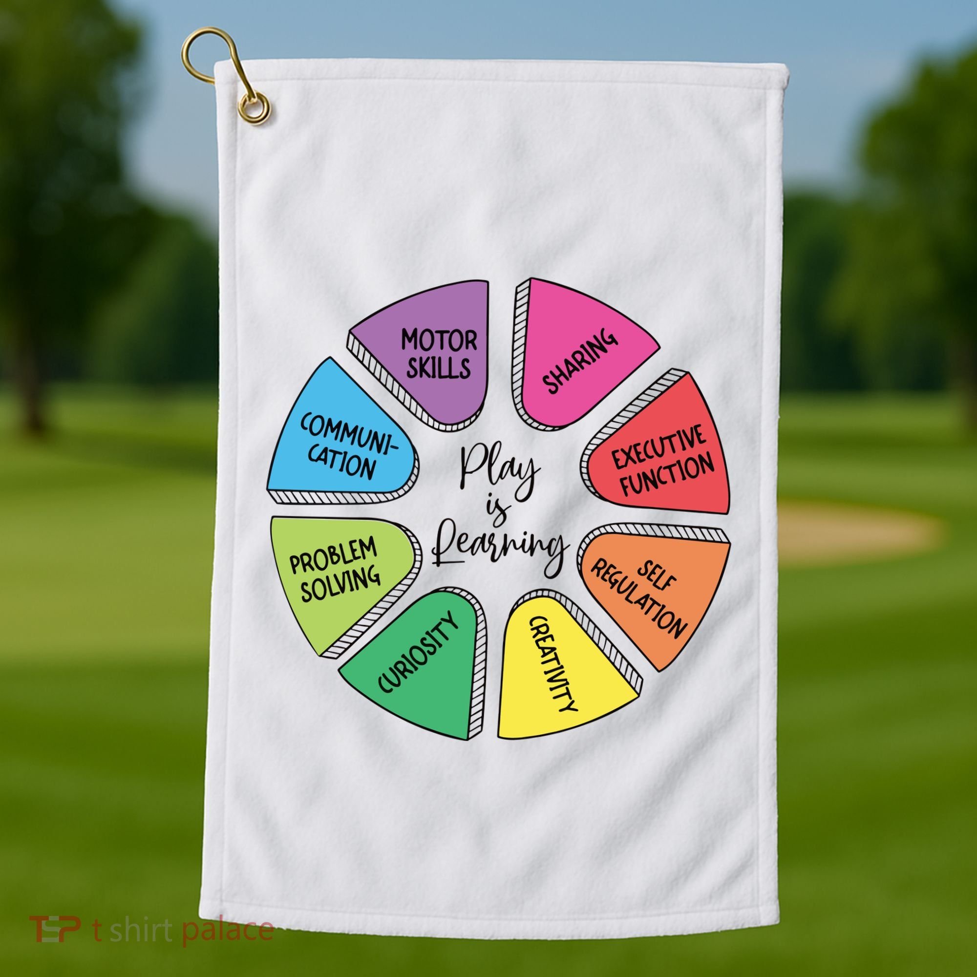 Play Is Learning Teacher Appreciation Golf Towel