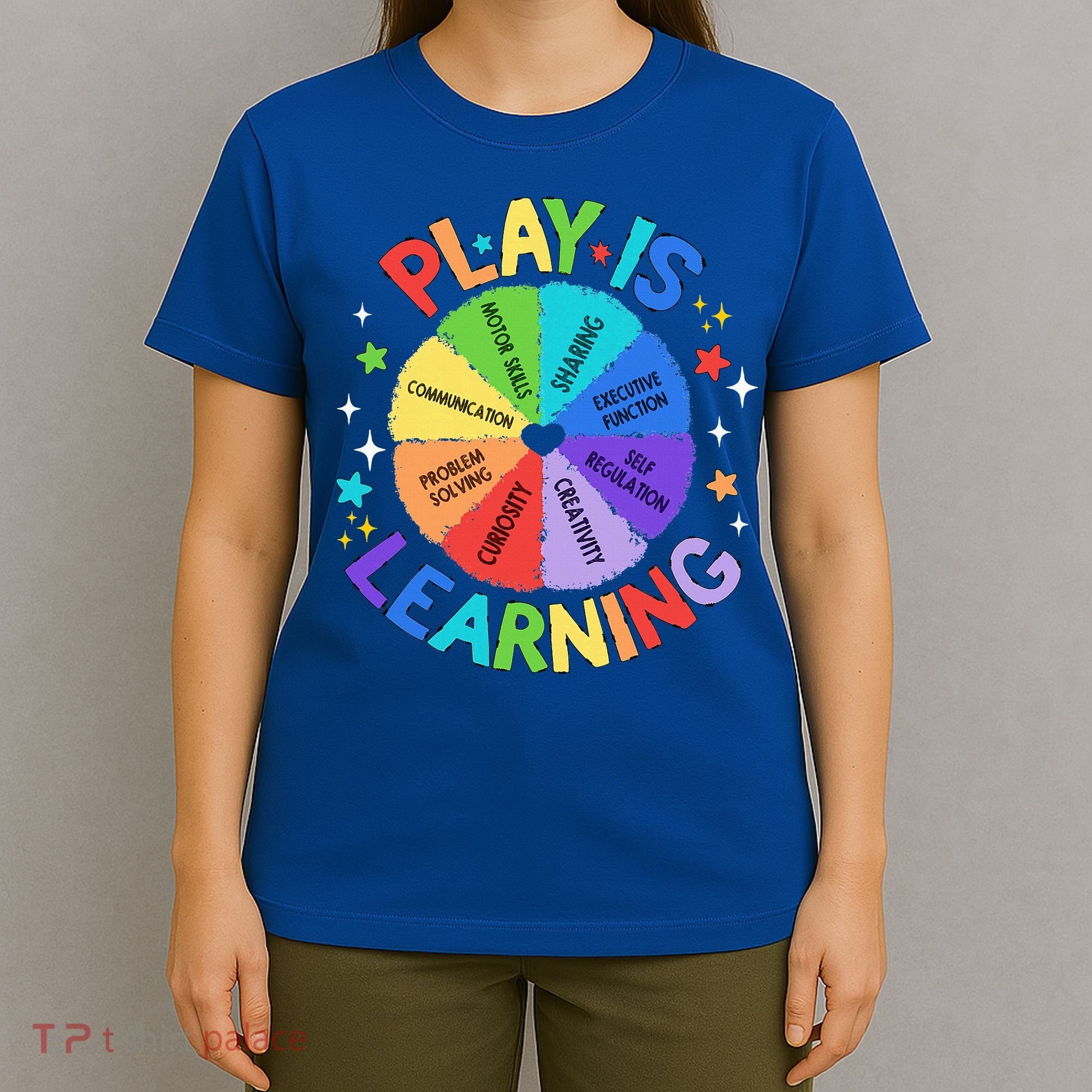 Play Is Learning Teachers Preschool T-Shirt
