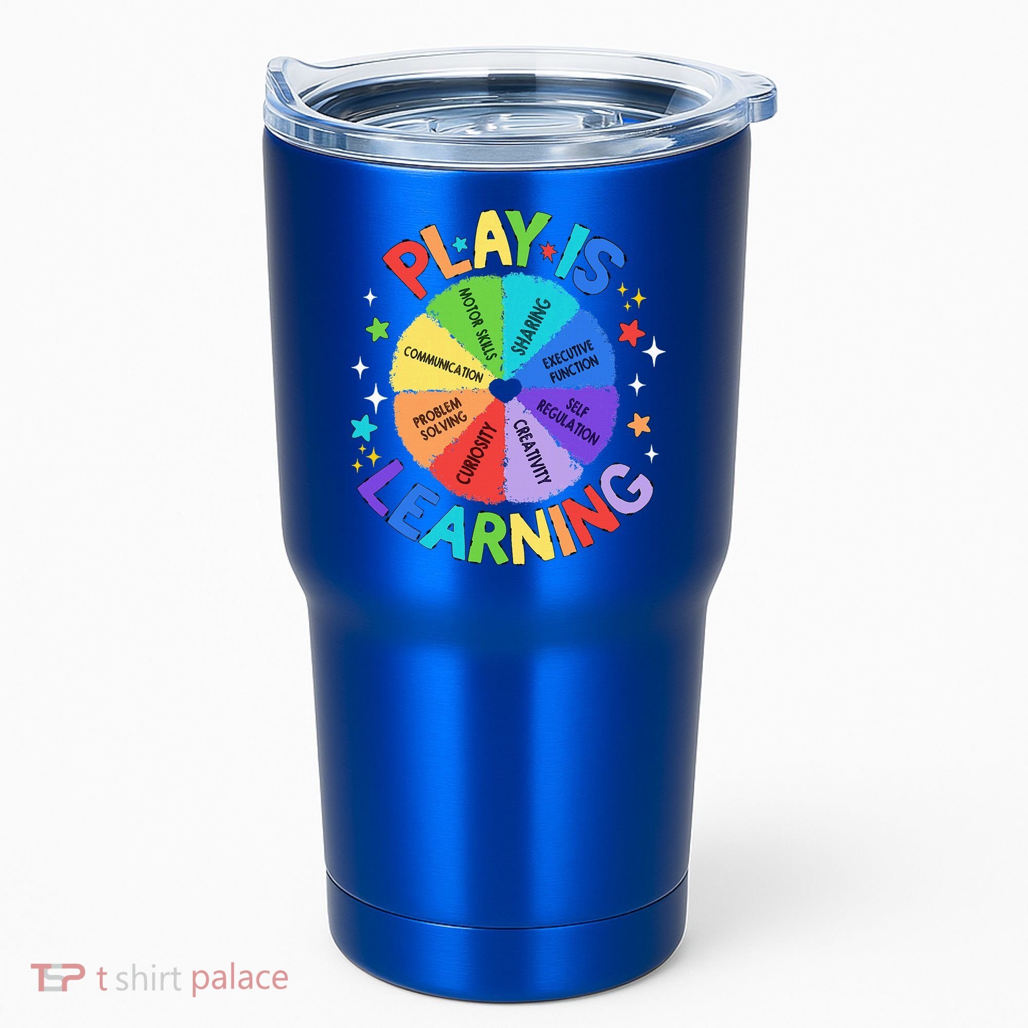 Play Is Learning Teachers Preschool Tumbler