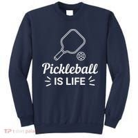 Pickleball Is Life Dink Enthusiast Gift. Sweatshirt thumb 0