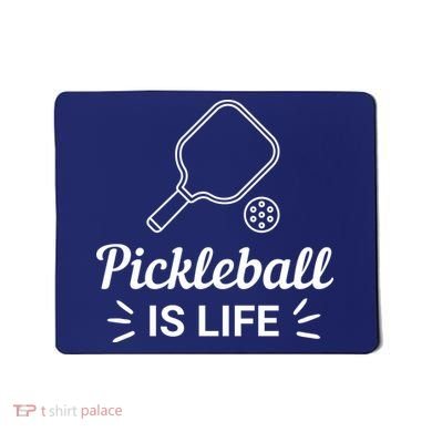 Pickleball Is Life Dink Enthusiast Gift. Mousepad