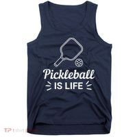 Pickleball Is Life Dink Enthusiast Gift. Tank Top thumb 0