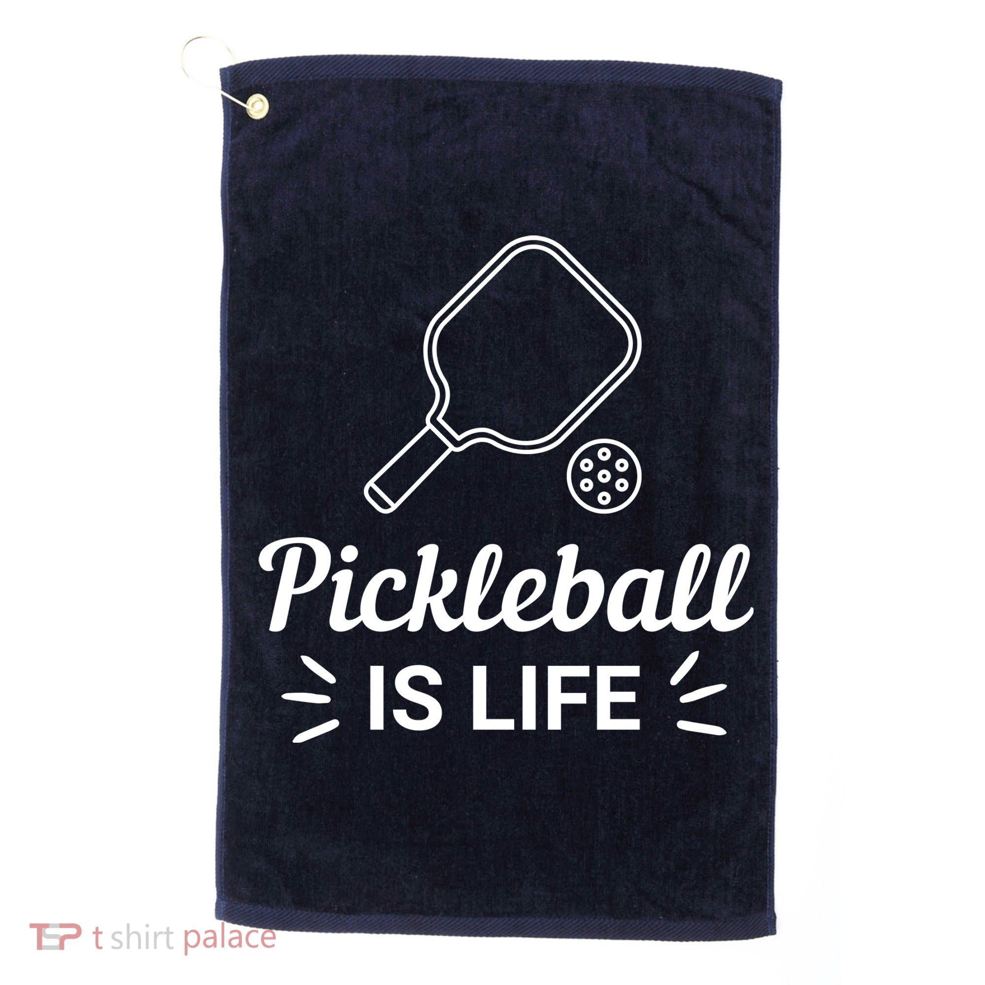 Pickleball Is Life Dink Enthusiast Gift. Golf Towel