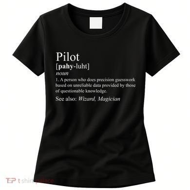 Pilot Definition Women's T-Shirt