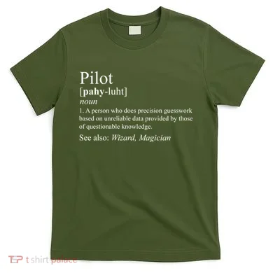 Pilot Definition T-Shirt