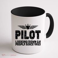 Pilot Looking Down On People Since 1903 Coffee Mug thumb 1
