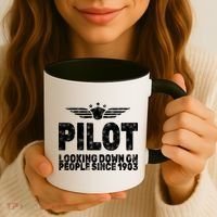 Pilot Looking Down On People Since 1903 Coffee Mug thumb 3