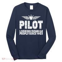 Pilot Looking Down On People Since 1903 Long Sleeve Shirt thumb 0
