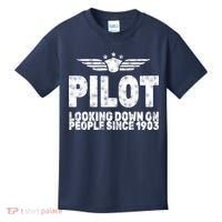 Pilot Looking Down On People Since 1903 Kids T-Shirt thumb 0