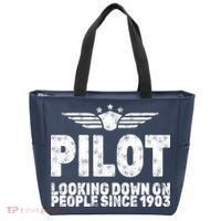 Pilot Looking Down On People Since 1903 Tote Bag thumb 0