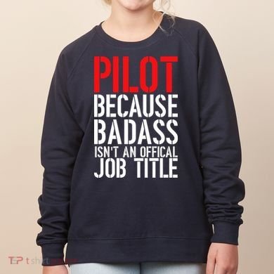 Pilot Official Job Title Women's Sweatshirt