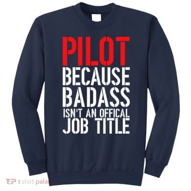 Pilot Official Job Title Sweatshirt