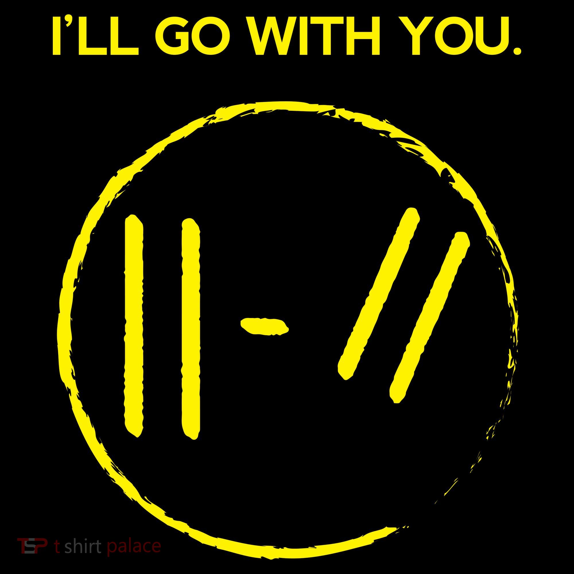 Pilots I'll Go With You T-Shirt