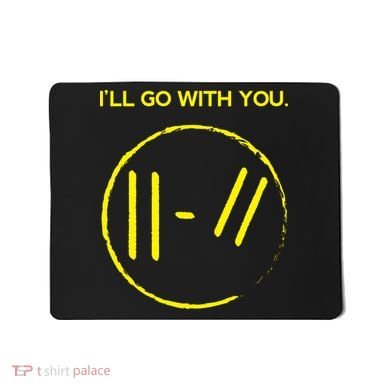 Pilots I'll Go With You Mousepad