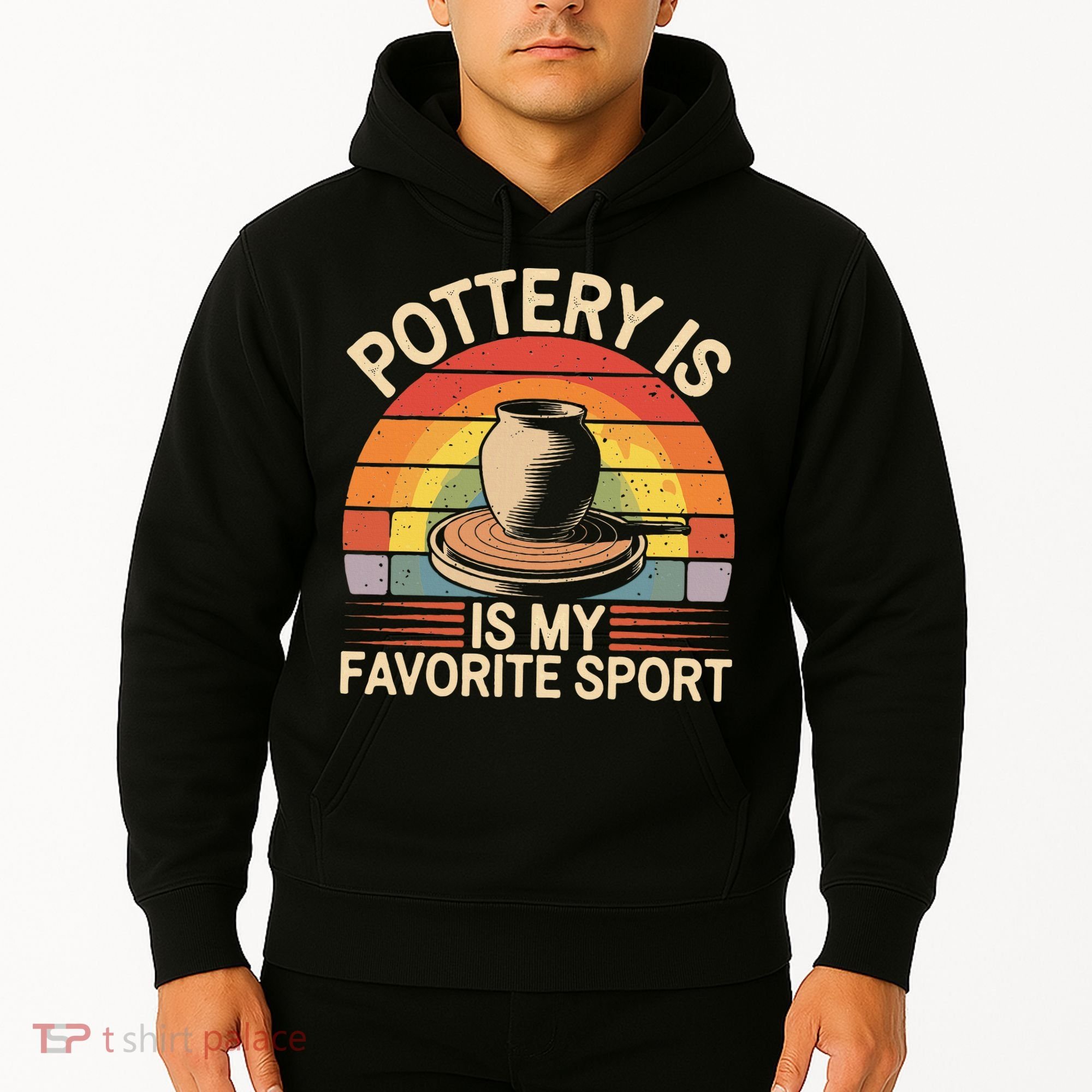 Pottery Is My Favorite Sport Funny Pottery Hoodie